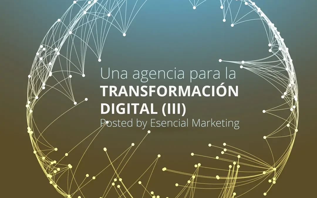 10 acciones MarCom para sacar el máximo provecho de la transformación digital